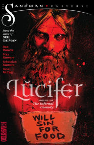 Title: Lucifer Vol. 1: The Infernal Comedy (The Sandman Universe), Author: Dan Watters