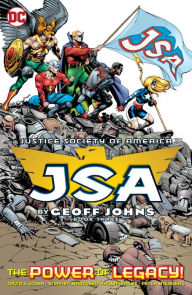Title: JSA by Geoff Johns Book Three, Author: Geoff Johns