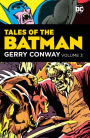 Tales of the Batman: Gerry Conway Vol. 3