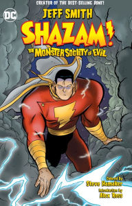 Title: Shazam!: The Monster Society of Evil (New Edition), Author: Jeff Smith