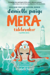 Title: Mera: Tidebreaker, Author: Danielle Paige