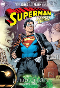 Title: Superman: Secret Origin Deluxe Edition, Author: Geoff Johns