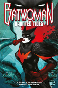 Title: Batwoman: Haunted Tides, Author: J. H. Williams III
