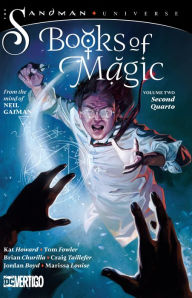 The Books of Magic, Volume 2: Second Quarto (The Sandman Universe)