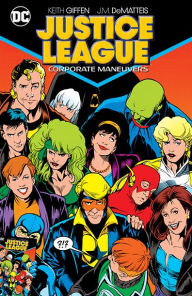 Title: Justice League: Corporate Maneuvers, Author: Keith Giffen