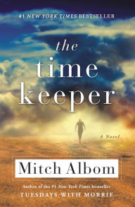 Title: The Time Keeper, Author: Mitch Albom