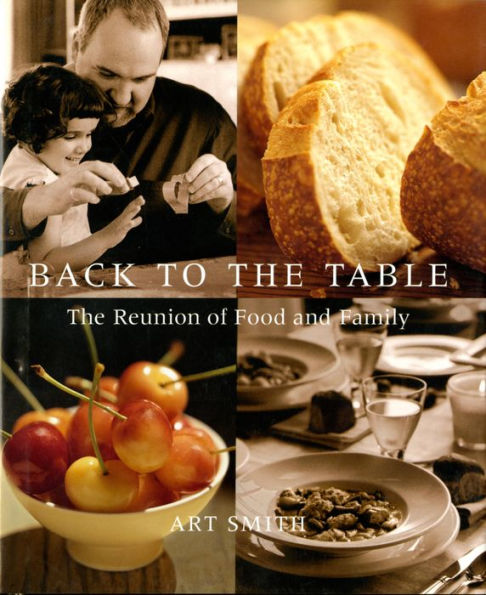 Back to the Table: The Reunion of Food and Family