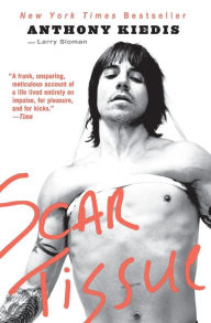 Title: Scar Tissue, Author: Anthony Kiedis