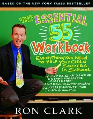 The Essential 55 Workbook: Essential 55 Workbook by Ron Clark ...