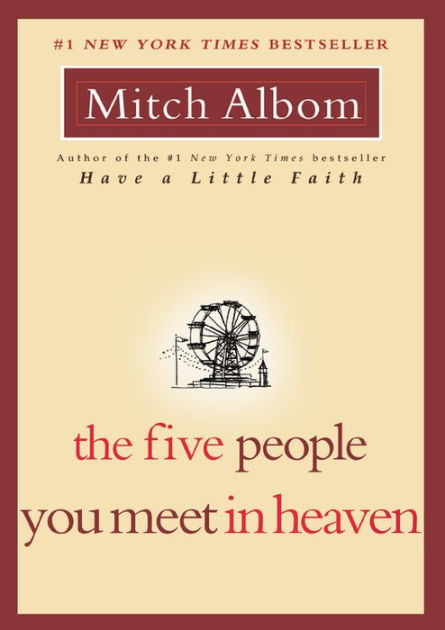 The Five People You Meet in Heaven by Mitch Albom, Paperback