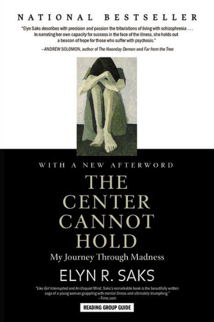 The Center Cannot Hold: My Journey Through Madness|Paperback