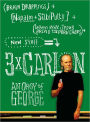 3 x Carlin: An Orgy of George