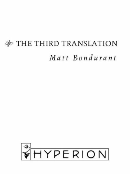 The Third Translation: A Novel