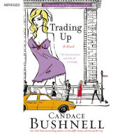 Trading Up: A Novel
