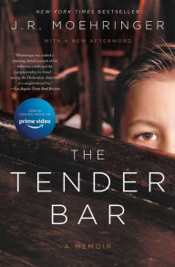 Title: The Tender Bar, Author: J. R. Moehringer