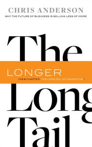 Title: The Long Tail: Why the Future of Business Is Selling Less of More, Author: Chris Anderson