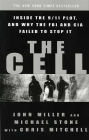 Cell: Inside the 9/11 Plot, and Why the FBI and CIA Failed to Stop It