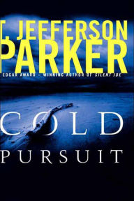 Title: Cold Pursuit, Author: T. Jefferson Parker