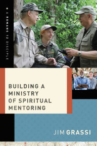 Building a Ministry of Spiritual Mentoring
