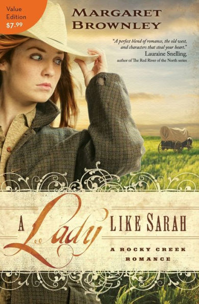 A Lady Like Sarah (Rocky Creek Romance Series #1)