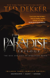 Title: The Paradise Trilogy, Author: Ted Dekker