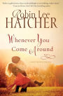 Whenever You Come Around (Kings Meadow Series #2)