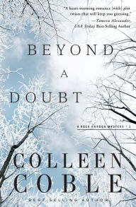 Title: Beyond a Doubt (Rock Harbor Series #2), Author: Colleen Coble