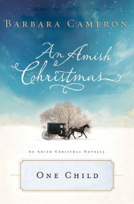 One Child: An Amish Christmas Novella