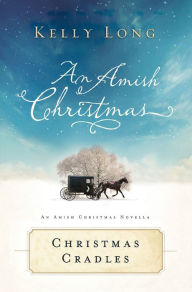 Christmas Cradles: An Amish Christmas Novella