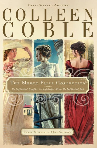 The Mercy Falls Collection: The Lightkeeper's Daughter, The Lightkeeper's Bride, The Lightkeeper's Ball