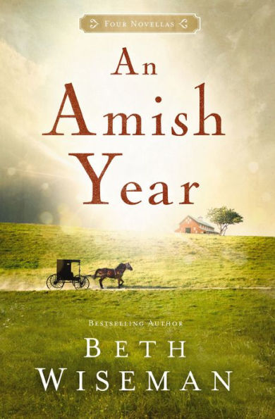 An Amish Year: Four Novellas