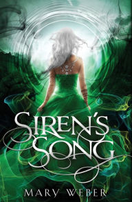 Title: Siren's Song (Storm Siren Trilogy Series #3), Author: Mary Weber