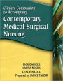 Clinical Companion for Daniels/Nosek/Nicoll's Contemporary Medical-Surgical Nursing / Edition 1