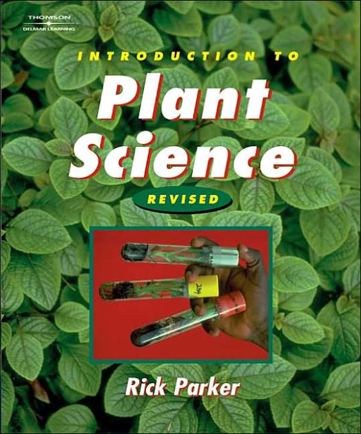 Introduction to Plant Science Revised Edition / Edition 1 by Rick
