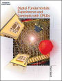 Digital Fundamentals: Experiments and Concepts with CPLDs / Edition 1