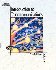 Title: Introduction to Telecommunications / Edition 2, Author: Anu Gokhale