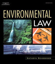 Title: Environmental Law / Edition 1, Author: Kathryn L Schroeder