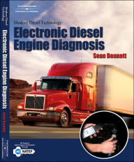 Title: Modern Diesel Technology: Electronic Diesel Engine Diagnosis / Edition 1, Author: Sean Bennett