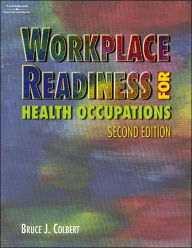 Workplace Readiness for Health Occupations / Edition 2