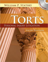 Torts: Personal Injury Litigation / Edition 5