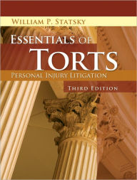 Essentials of Torts / Edition 3