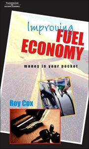 Improving Fuel Economy: Money In Your Pocket