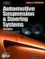 Today's Technician: Automotive Suspension and Steering Systems / Edition 4