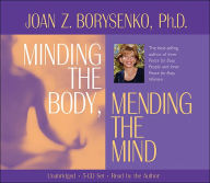 Minding the Body, Mending the Mind