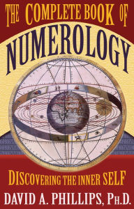 Title: The Complete Book of Numerology, Author: David Phillips