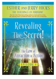 Title: Revealing the Secret!: The Law of Attraction In Action, Episode V
