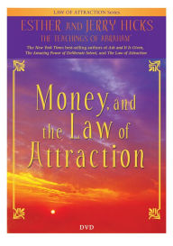 Money and the Law of Attraction DVD: Learning to Attract Wealth Health and Happiness