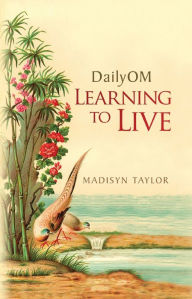 DailyOM: Learning to Live