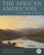 The African Americans: Many Rivers to Cross