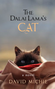 Title: The Dalai Lama's Cat, Author: David Michie